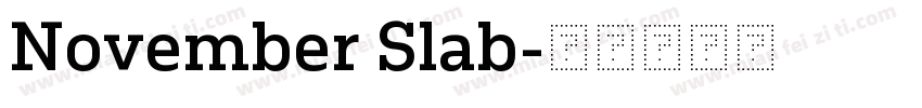 November Slab字体转换